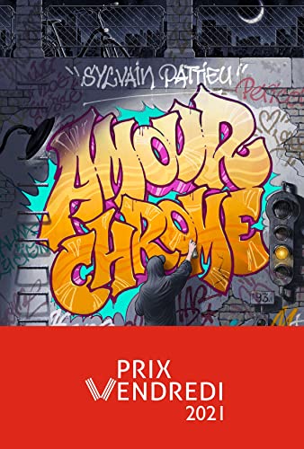 AMOUR CHROME - TOME 1