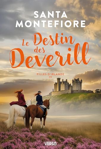 DESTIN DES DEVERILL - TOME 4