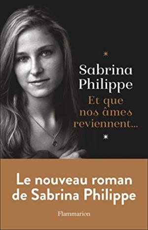 ET QUE NOS ÂMES REVIENNENT