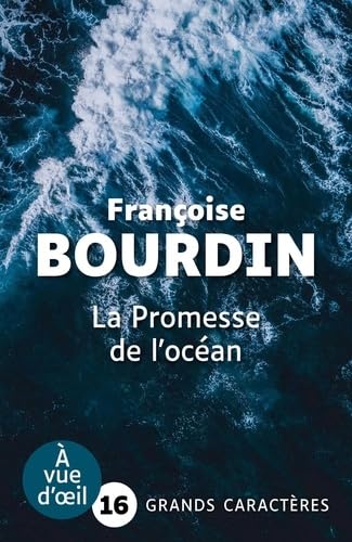 LA PROMESSE DE L'OCEAN