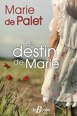 LE DESTIN DE MARIE