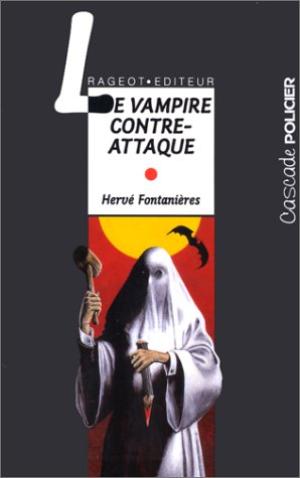 LE VAMPIRE CONTRE-ATTAQUE