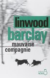 MAUVAISE COMPAGNIE