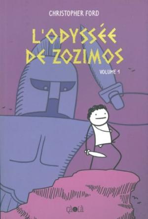 ODYSSÉE DE ZOZIMOS (L') VOLUME 1