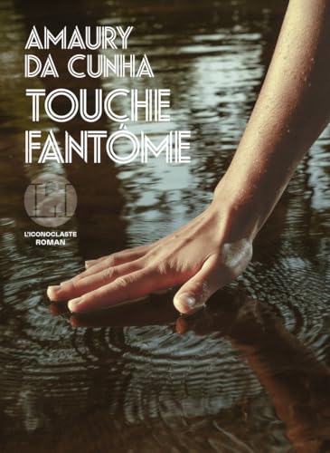 TOUCHE FANTOME