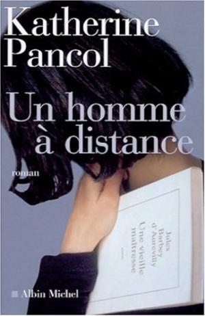 UN HOMME A DISTANCE